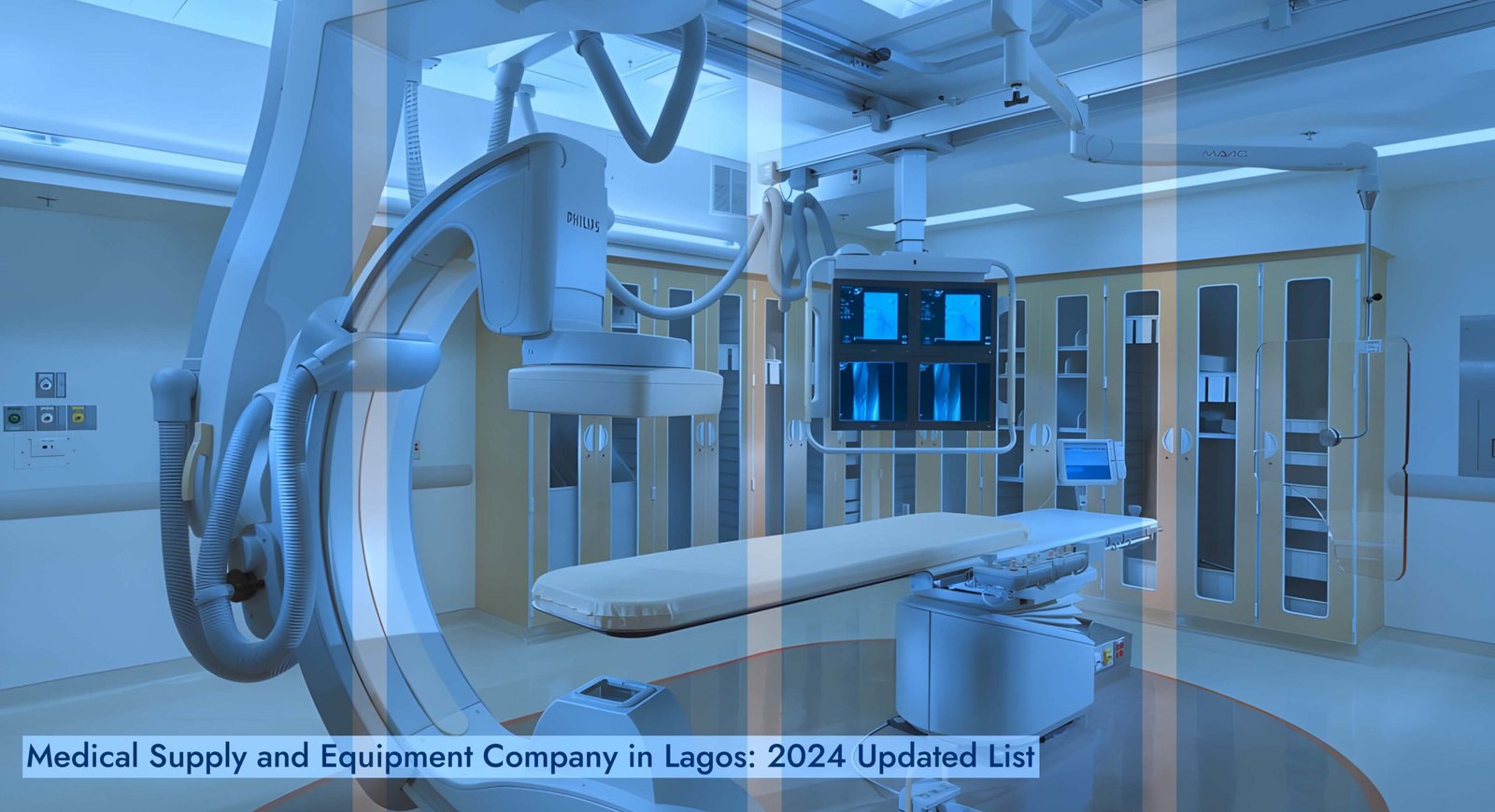 Medical Supply and Equipment Company in Lagos 2024 Updated List